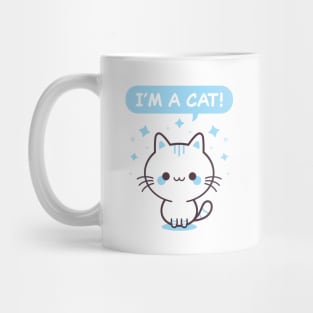 I'm A Cat! - Blue Kitty Mug